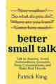 Better Small Talk