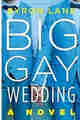 Big Gay Wedding