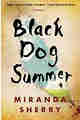 Black Dog Summer: A Novel