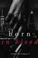 Born in Blood Collection Vol. 1