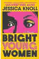 Bright Young Women