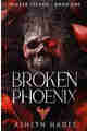 Broken Phoenix