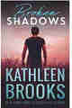 Broken Shadows