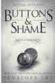 Buttons and Shame