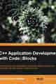 C++ Application Development with Code::Blocks