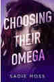 Choosing Their Omega