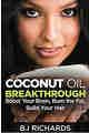 Coconut Oil Breakthrough