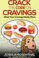 Crack the Code on Cravings