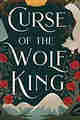 Curse of the Wolf King Entangled with Fae 1