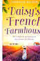 DAISY’S FRENCH FARMHOUSE BY LORRAINE WILSON PDF DOWNLOAD
