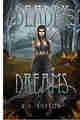 Deadly Dreams (Fortuna Sworn #3)