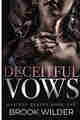 Deceitful Vows