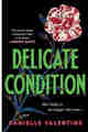 Delicate Condition