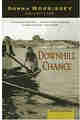 Downhill Chance: A Novel