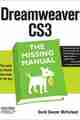 Dreamweaver CS3: The Missing Manual