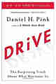 Drive: The Surprising Truth About What Motivates Us