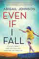 Even If I Fall