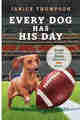 Every Dog Has His Day