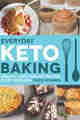 Everyday Keto Baking