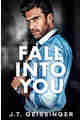 Fall Into You