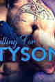 Falling for Tyson