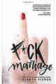 F*ck Marriage