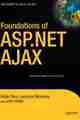 Foundations of ASP.NET AJAX Foundations of ASP.NET AJAX