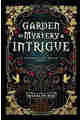 Garden of Mystery and Intrigue