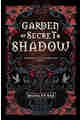 Garden of Secret and Shadow