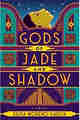 Gods of Jade and Shadow PDF