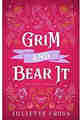 Grim and Bear It