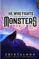 He Who Fights with Monsters 2