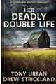 Her Deadly Double Life