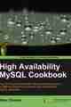 High Availability MySQL Cookbook