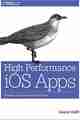 High Performance iOS Apps