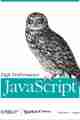 High Performance JavaScript High Performance JavaScript