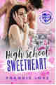 High School Sweetheart
