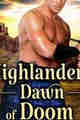 Highlander’s Dawn of Doom