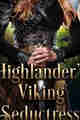 Highlander’s Viking Seductress