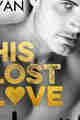 His Lost Love