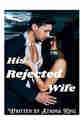 His Rejected Wife PDF