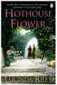 Hothouse Flower