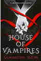 House Of Vampires