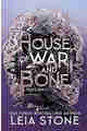 House of War and Bone