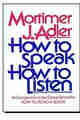 How to Speak How to Listen