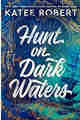 Hunt on Dark Waters