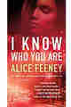 I Know Who You Are By Alice Feeney ePub