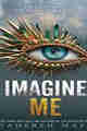 Imagine Me