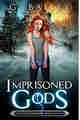 Imprisoned Gods