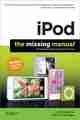 iPod: The Missing Manual, 11th Edition iPod: The Missing Manual, 11th Edition